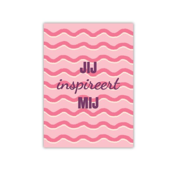 Complimentkaart Jij inspireert mij – inspirerende kaart met boodschap om iemand te bedanken