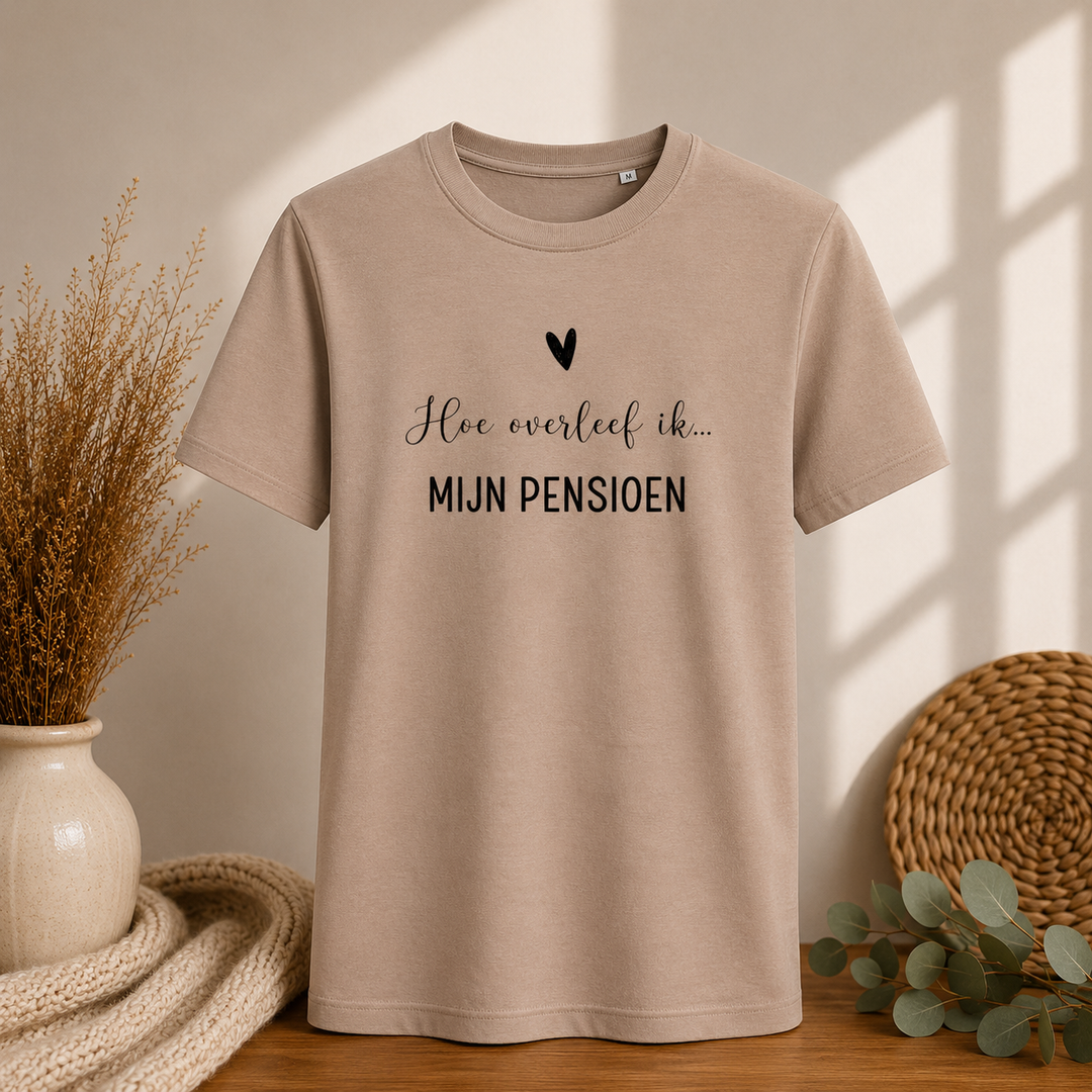 Taupe T-shirt “Hoe overleef ik mijn pensioen”, grappig pensioen shirt voor man of vrouw