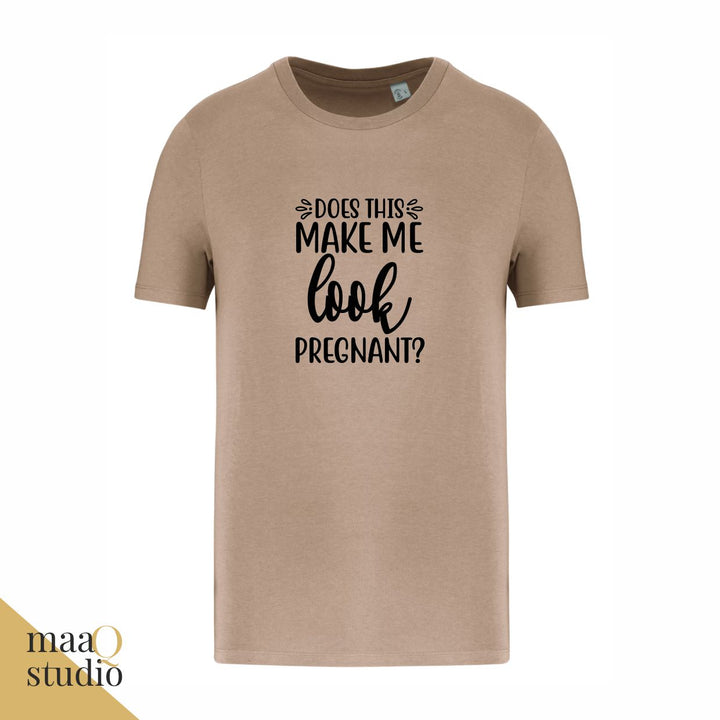 Taupe zwangerschaps shirt met zwarte tekst Does this make me look pregnant